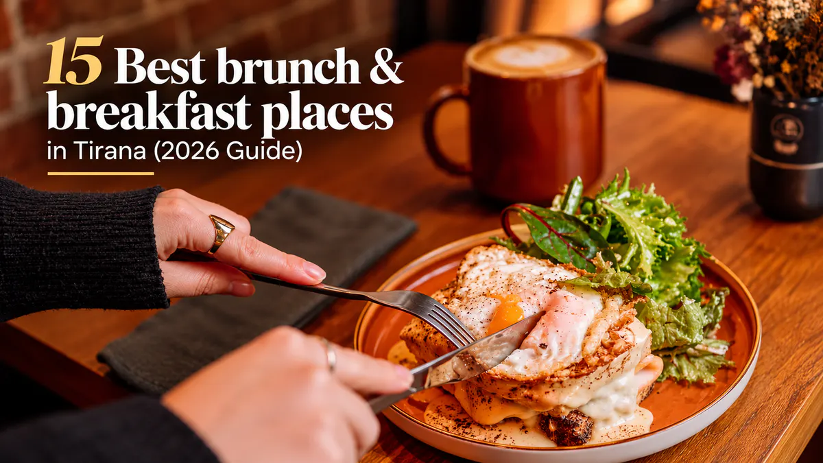 15 best brunch and breakfast places in Tirana – 2026 guide