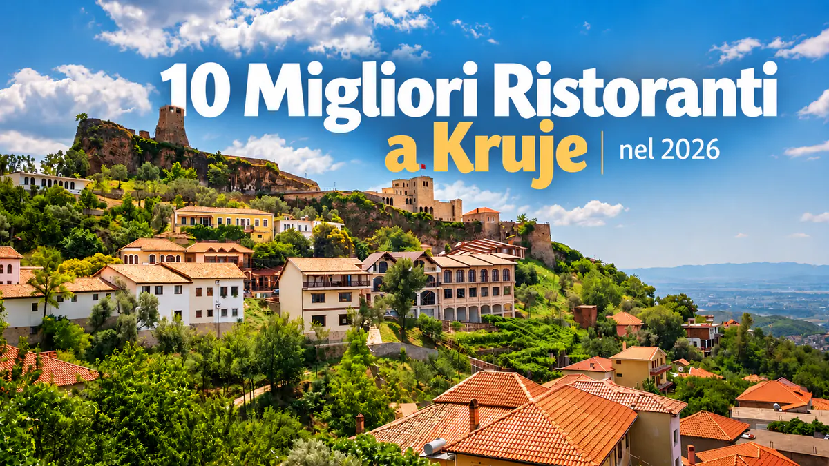 10 migliori ristoranti a Kruja nel 2026 con vista panoramica sul Castello di Kruja
