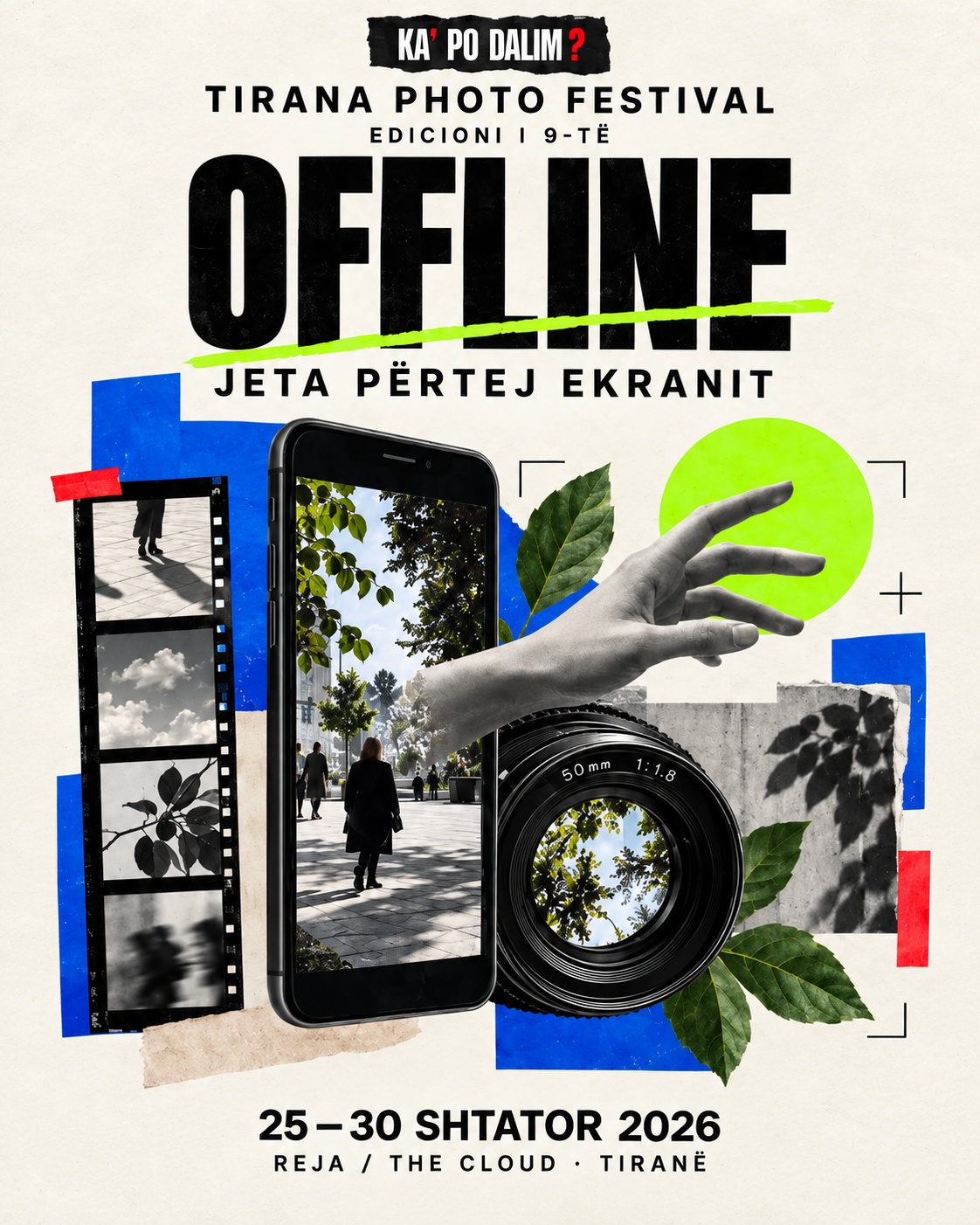 Edicioni OFFLINE i Tirana Photo Festival 2026 në Reja / The Cloud në Tiranë, 25–30 Shtator 2026.