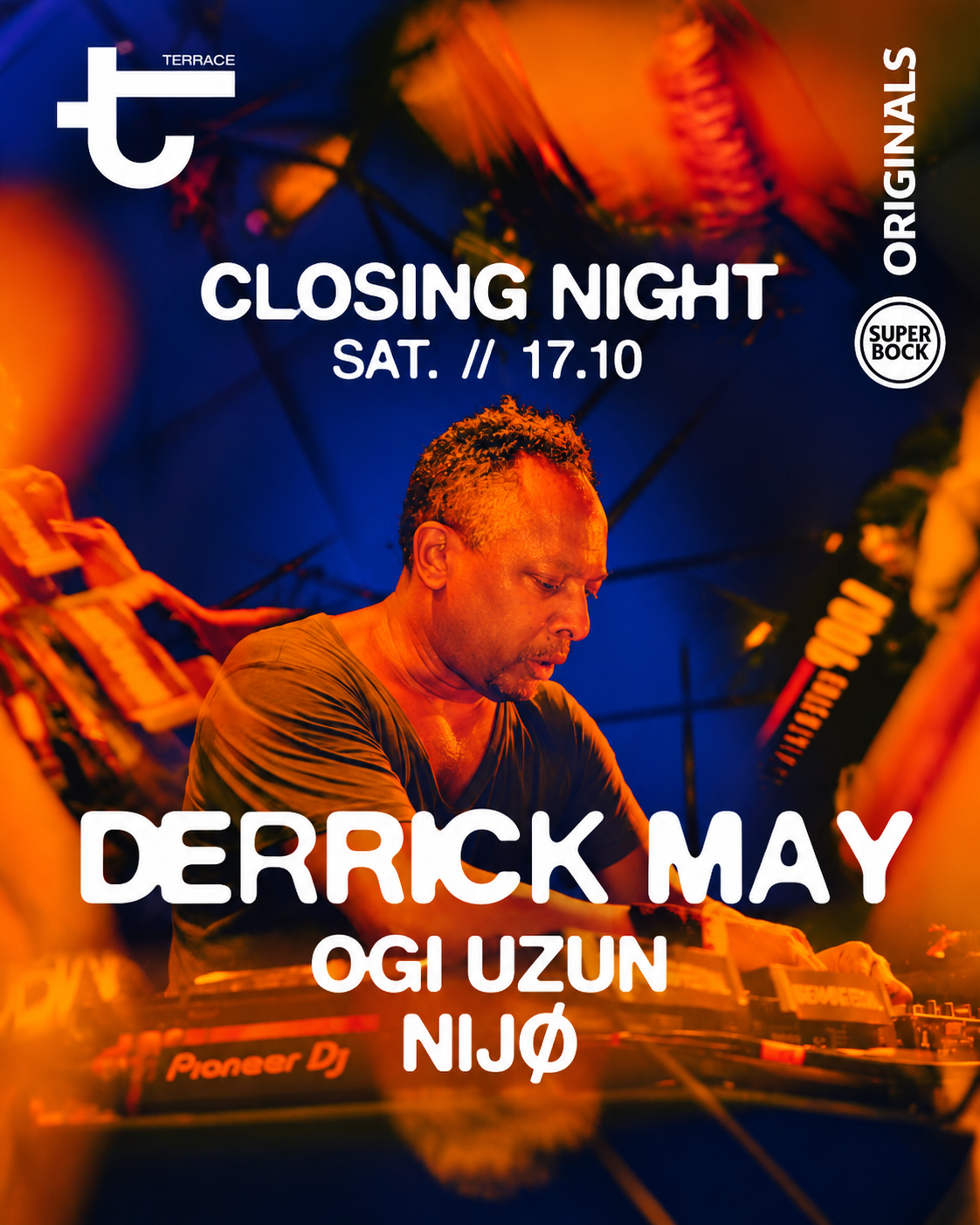 Terrace Closing Night in Tirana on October 17, 2026, featuring Derrick May, Ogi Uzun and Nijø for an electronic music event