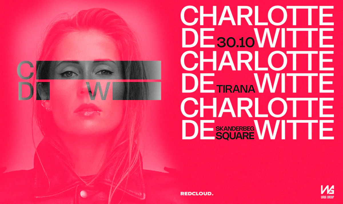 Charlotte de Witte performing in Tirana on 30 October 2026 at Skanderbeg Square